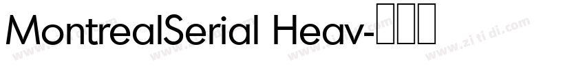 MontrealSerial Heav字体转换